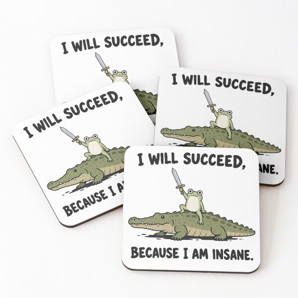 Item preview, I WILL SUCCEED, BECAUSE I AM INSANE designed and sold by bobcatmarty.