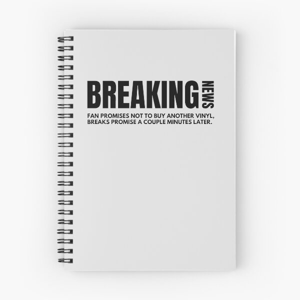 Item preview, Fan Promises Not To Buy Anymore Vinyls… Again - Breaking News - Music Fan Humor designed and sold by SaintsAvenue.