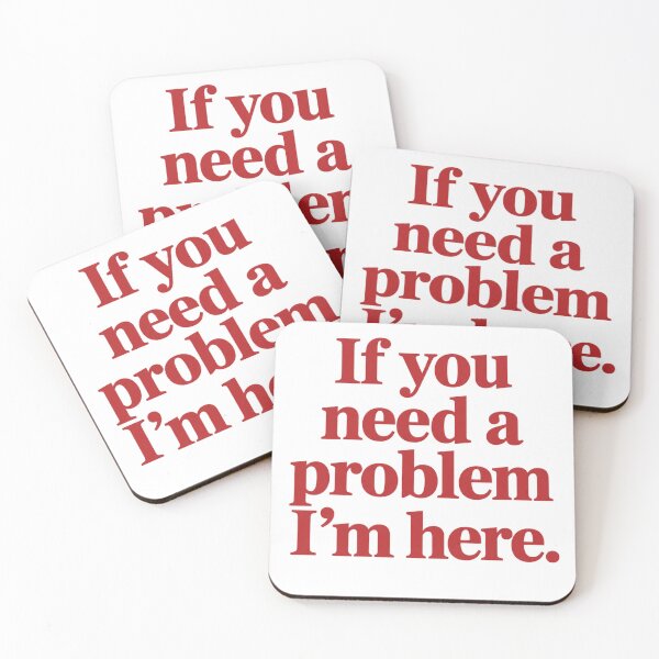 Item preview, If You Need a Problem I'm Here designed and sold by bobcatmarty.