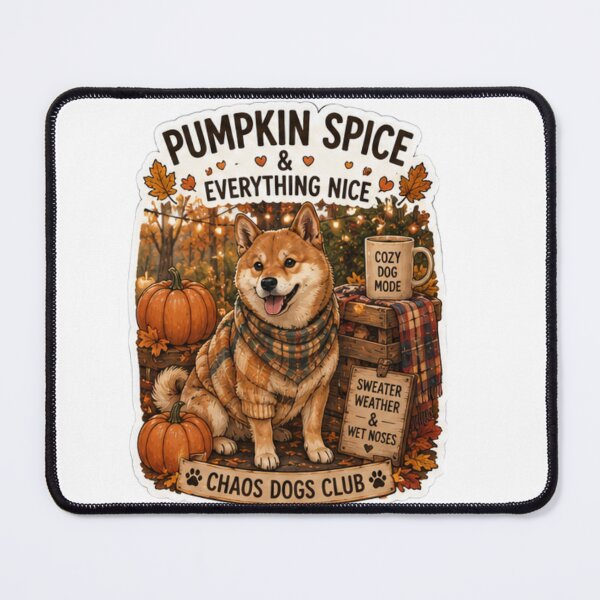 Item preview, Pumpkin Spice and Everything Nice Shiba Inu Design | Chaos Dogs Club Autumn designed and sold by DailyStruggleCo.