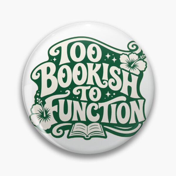 Item preview, Too Bookish To Function – Funny Book Lover Typography designed and sold by Noirvasca.