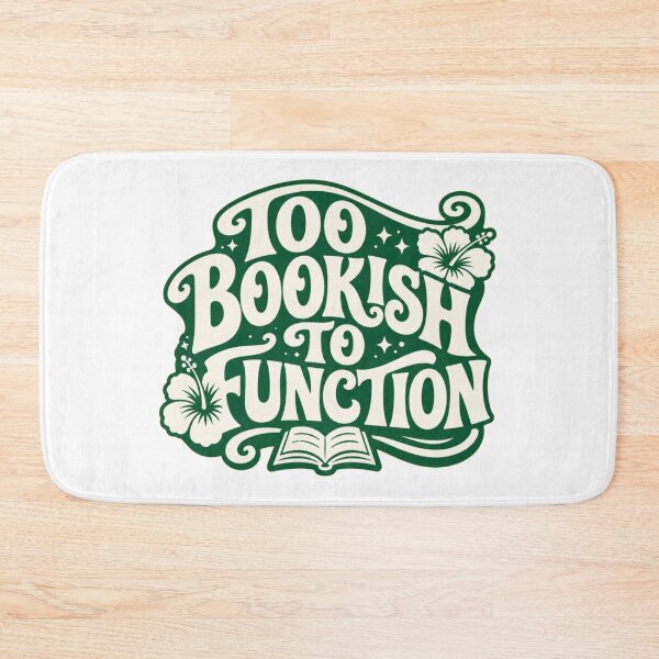 Item preview, Too Bookish To Function – Funny Book Lover Typography designed and sold by Noirvasca.