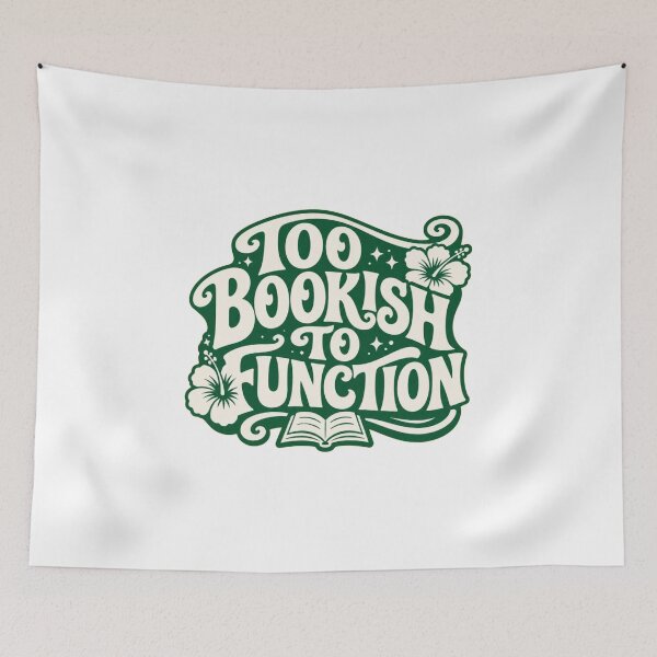 Item preview, Too Bookish To Function – Funny Book Lover Typography designed and sold by Noirvasca.