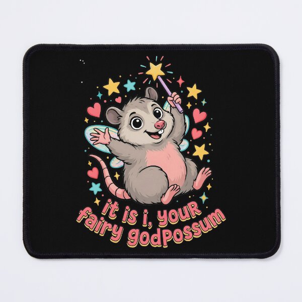 Item preview, It Is I Your Fairy Godpossum Enchanted Opossum Meme designed and sold by Redgiant87x.