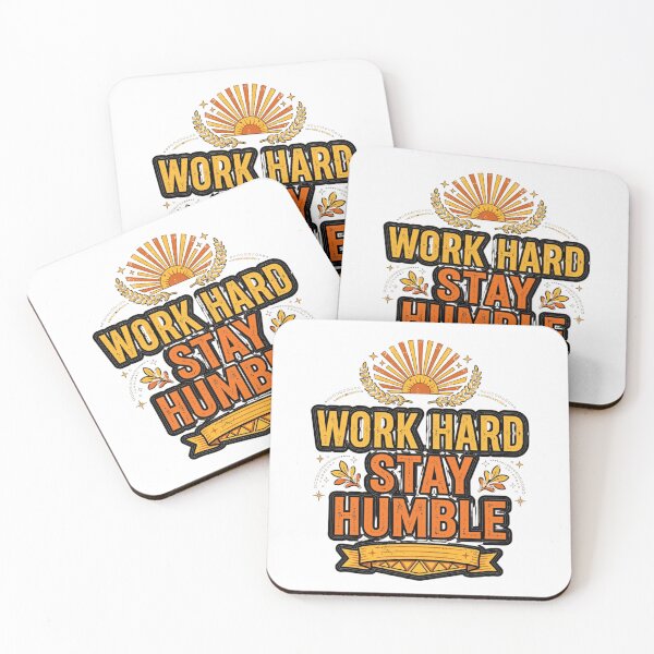 Item preview, Work Hard Stay Humble - Motivational Hustle Design designed and sold by prithvi chand.