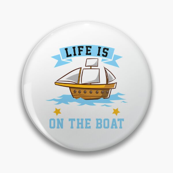 Item preview, Life Is Better On The Boat designed and sold by Garstshop.
