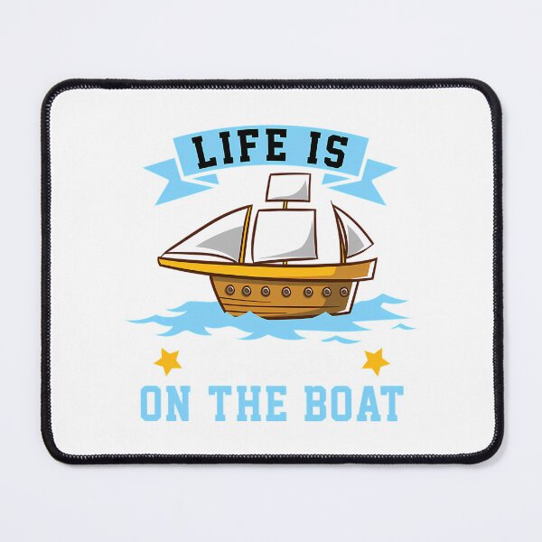 Item preview, Life Is Better On The Boat designed and sold by Garstshop.