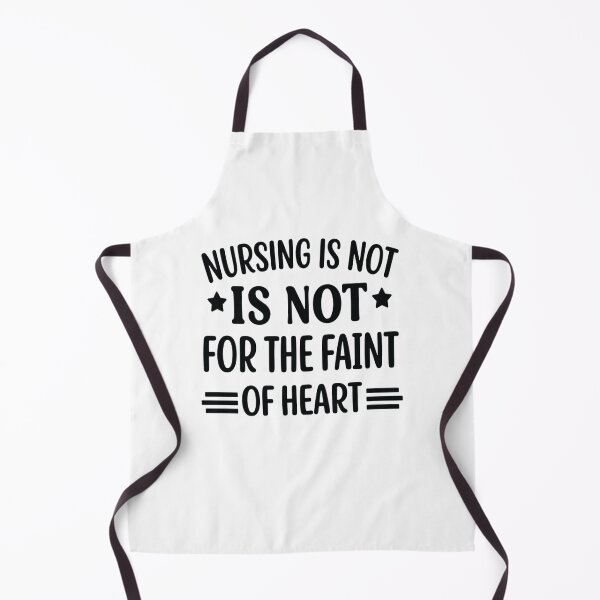Item preview, Nursing Is Not for the Faint of Heart, Funny Nurse designed and sold by CloudyPress.