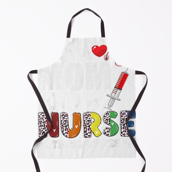 Item preview, I Am A Mom and A Nurse Nothing Scares Me Nurse Mothers Day  designed and sold by Stungmans.