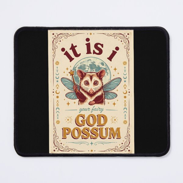 Item preview, It Is I Your Fairy Godpossum Funny Fantasy Meme designed and sold by Redgiant87x.
