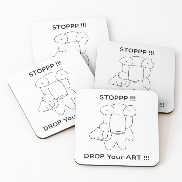 Item preview, Stoppp Drop Your Art - STOPPP !!! DROP Your ART !!! designed and sold by snhowkk.