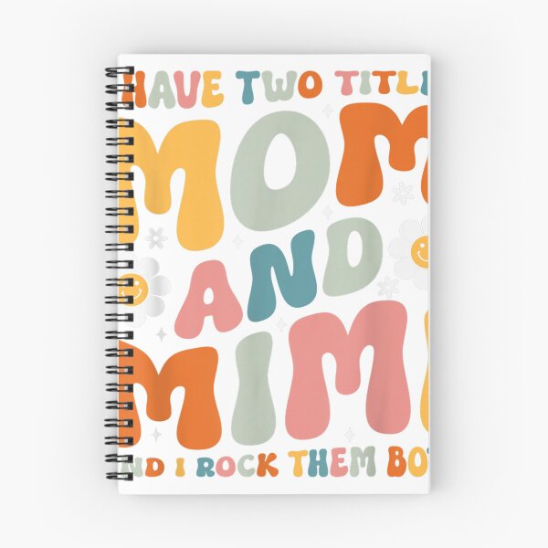 Item preview, Groovy I Have Two Titles Mom And Mimi Colorful Flowers  designed and sold by Stungmans.