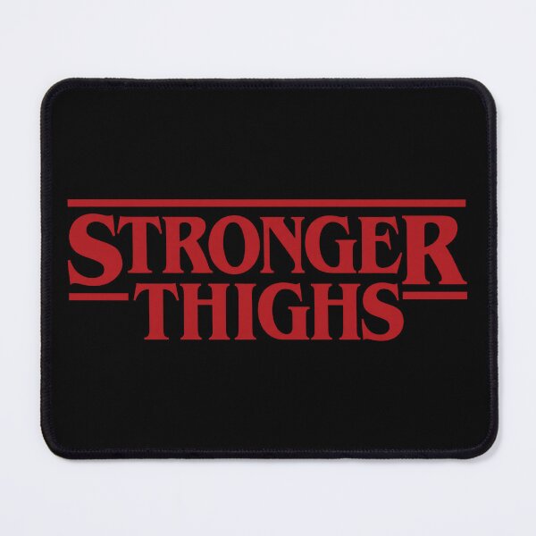 Item preview, Stronger Thighs designed and sold by snhowkk.