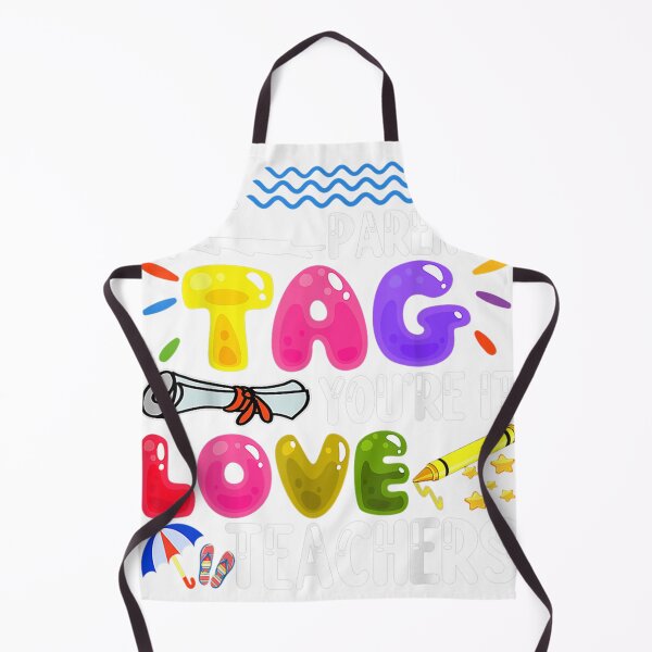 Item preview, Dear Parents Tag Youre It Last Day Of School Teacher Kids  designed and sold by Stungmans.