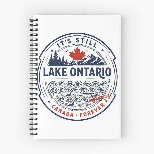 Item preview, It's Still Lake Ontario Lake Ontario Forever Canadian Pride designed and sold by Redgiant87x.