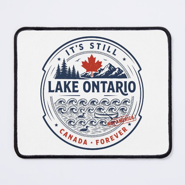 Item preview, It's Still Lake Ontario Lake Ontario Forever Canadian Pride designed and sold by Redgiant87x.