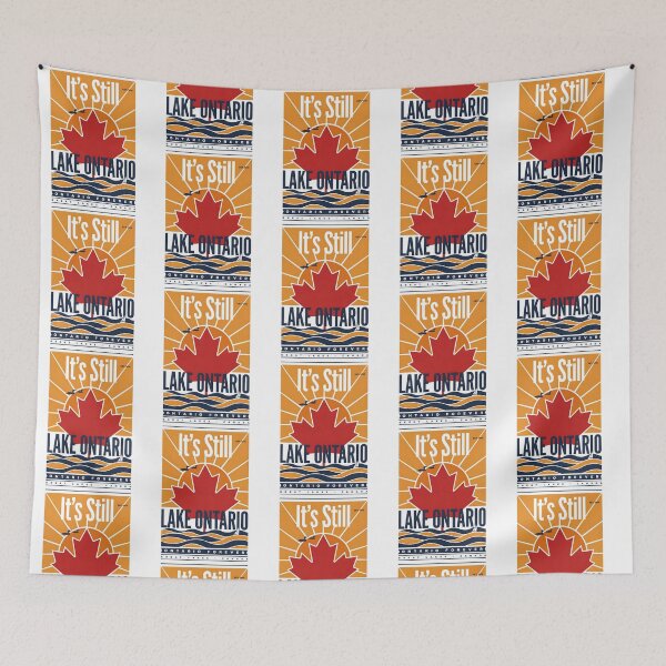 Item preview, It's Still Lake Ontario Proud Canadian Great Lakes Humor designed and sold by Redgiant87x.