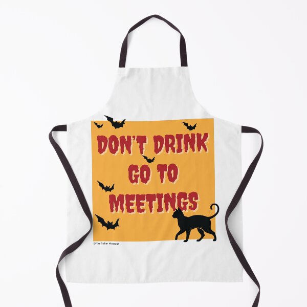 Artikelvorschau, Halloween-Design: Nicht trinken, nicht zu Meetings gehen entworfen und verkauft von ApexDesigners.