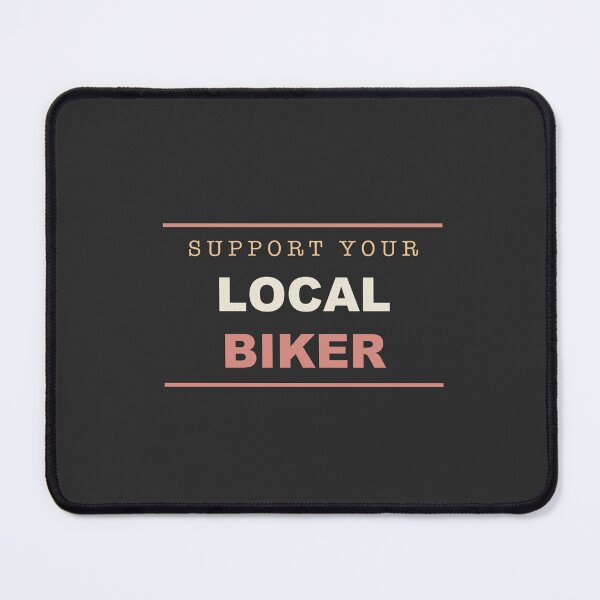 Item preview, Support Your Local Biker - Motorcycle designed and sold by RetroThreadWorks.