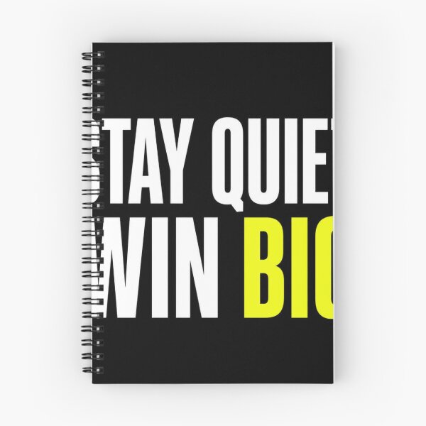 Item preview, Stay Quiet Win Big Motivational Quote Typography designed and sold by Lespribos .