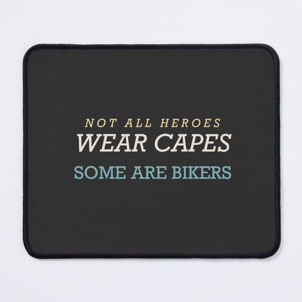 Item preview, Not All Heroes Wear Capes Some Are Bikers - Motorcycle designed and sold by RetroThreadWorks.