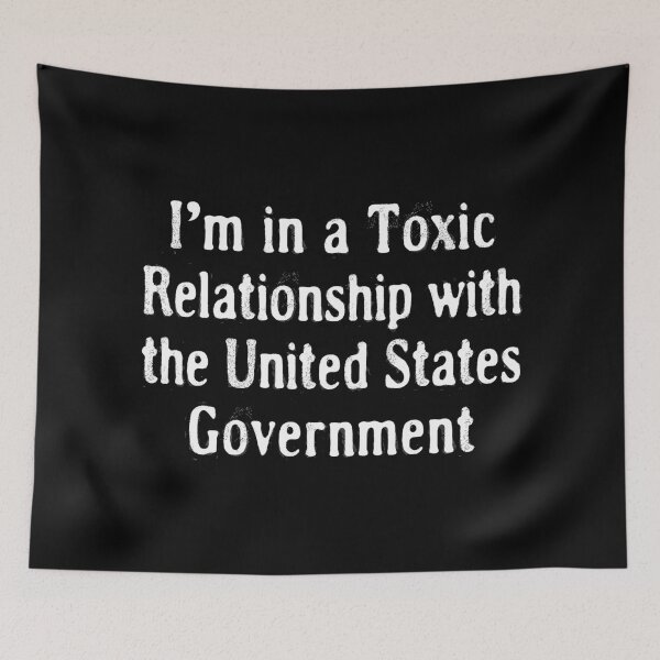 Item preview, Toxic Relationship US Government Funny Tees T-Shirts Pins Stickers Magnets Mugs Anti Trump Anti GOP Anti Maga Humorous Protest Gifts Democrats designed and sold by allfreelance.