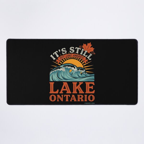 Item preview, It's Still Lake Ontario Canadian Pride Lake Lover designed and sold by Redgiant87x.
