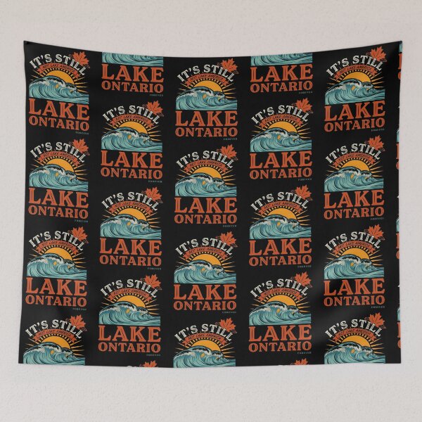 Item preview, It's Still Lake Ontario Canadian Pride Lake Lover designed and sold by Redgiant87x.
