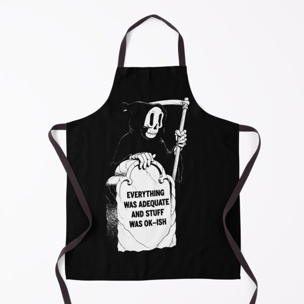 Item preview, Everything Was Adequate designed and sold by WhoNeedsEnemies.