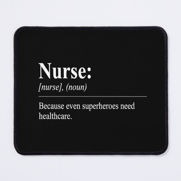 Item preview, Nurse: Because Even Superheroes Need Healthcare, Funny Nurse designed and sold by CloudyPress.