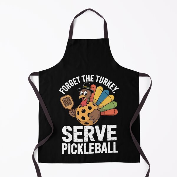 Item preview, Forget the Turkey — Serve Pickleball designed and sold by jkrphoto.