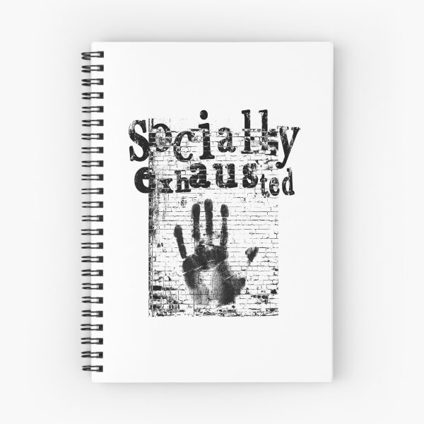 Item preview, Socially Exhausted Black Grunge Typography designed and sold by AreKreative.