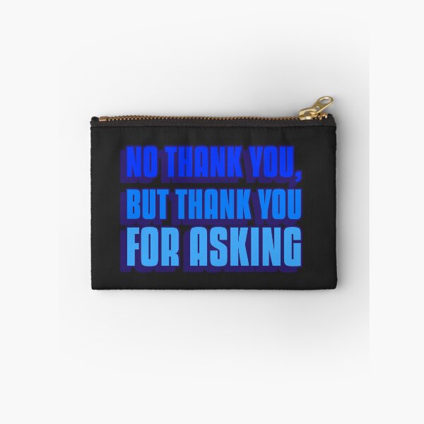 Item preview, Respectfully Decline Offers and Requests designed and sold by Angie's Page.