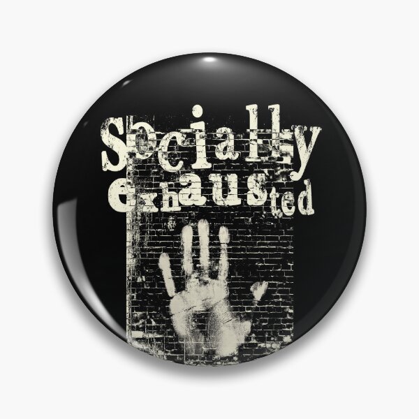 Item preview, Socially Exhausted White Grunge Typography designed and sold by AreKreative.