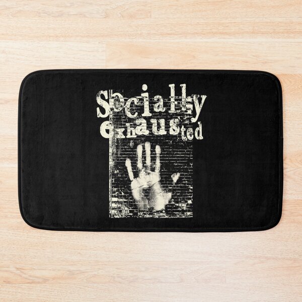 Item preview, Socially Exhausted White Grunge Typography designed and sold by AreKreative.