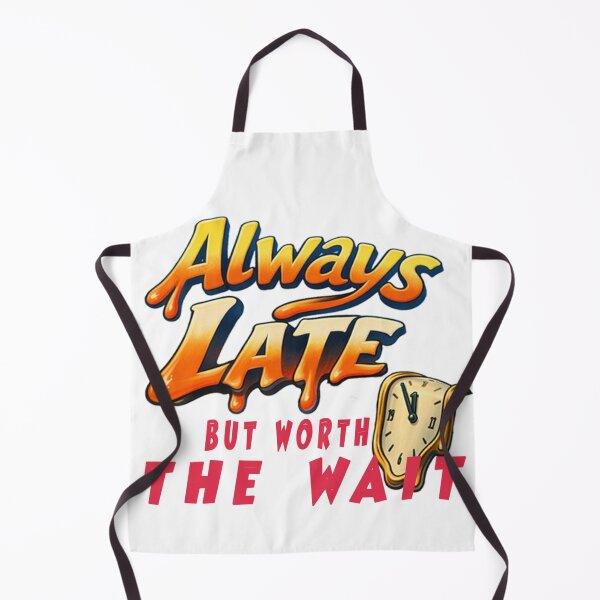 Item preview, always late but worth the wait designed and sold by Gadet100.