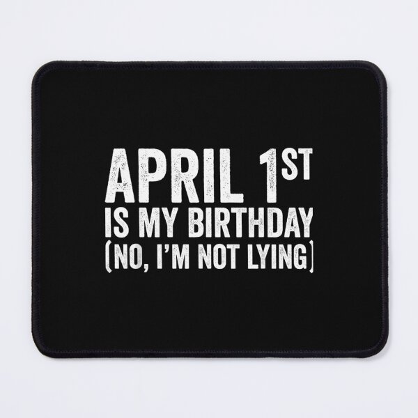 Item preview, April 1St Birthday - April Fools Day Funny Anniversary designed and sold by HicksByHenry.