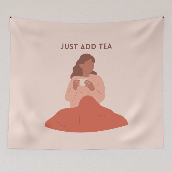 Item preview, Just add tea designed and sold by creativityisfun.