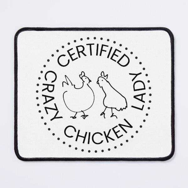 Item preview, Crazy Chicken Lady designed and sold by larazanja.