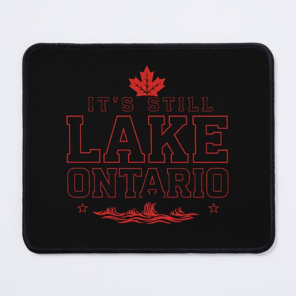 Item preview, It's Still Lake Ontario Lake Ontario Forever Humor designed and sold by Redgiant87x.