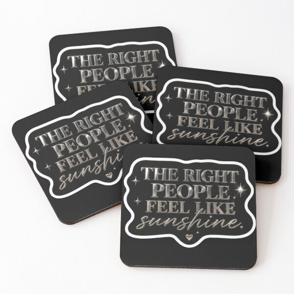 Item preview, The Right People Feel Like Sunshine Metallic Chrome Quote Sticker designed and sold by Scro-Ciob-Shop.