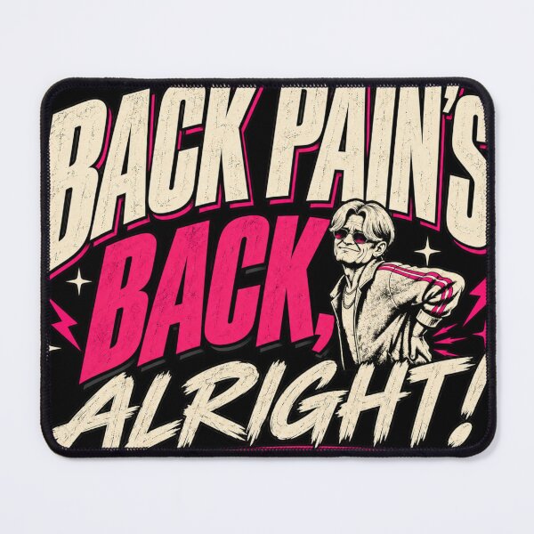 Item preview, Back pain's back, alright! designed and sold by mnkyride.