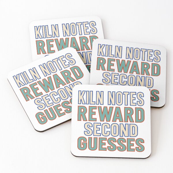 Item preview, Kiln Notes Reward Second Guesses designed and sold by aihrgdesign.