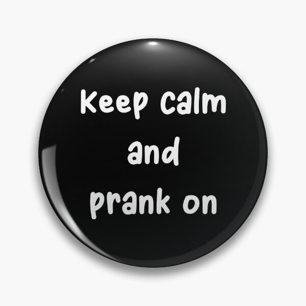 Item preview, April Fools Day Keep Calm And Prank On designed and sold by HicksByHenry.