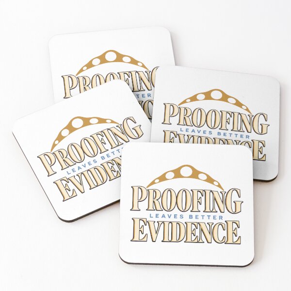 Item preview, Proofing Leaves Better Evidence designed and sold by aihrgdesign.