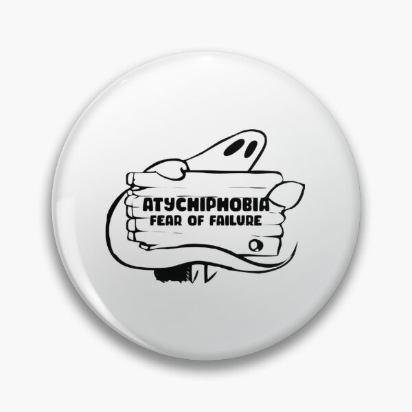 Item preview, Atchiphobia Fear Of Failure designed and sold by VaedaCaper.