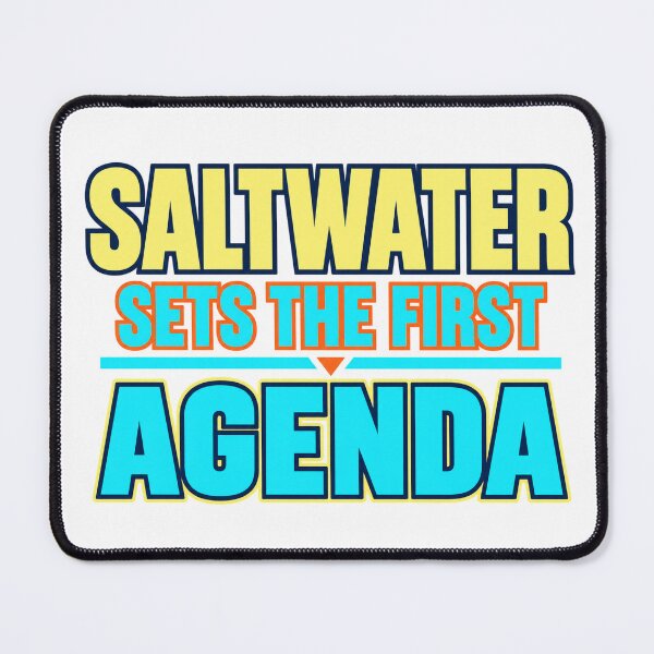 Item preview, Saltwater Sets The First Agenda designed and sold by aihrgdesign.