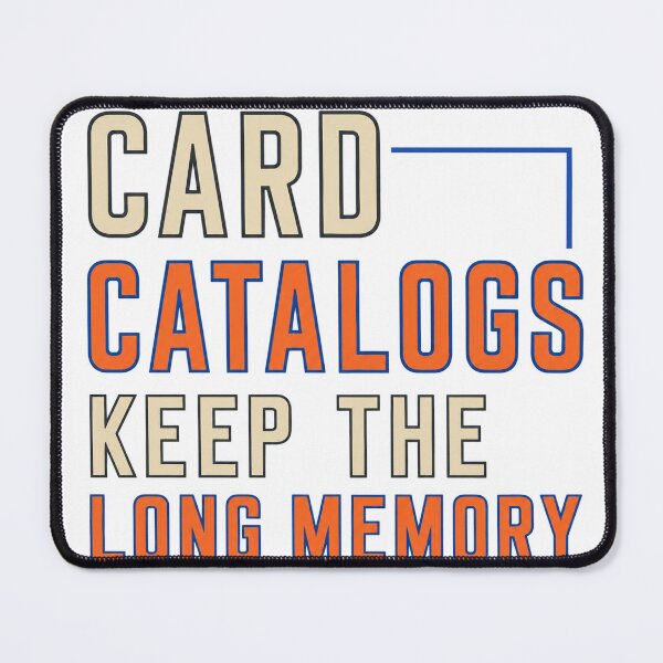 Item preview, Card Catalogs Keep The Long Memory designed and sold by aihrgdesign.