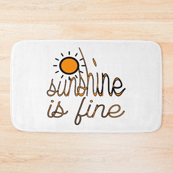 Item preview, sunshine is fine designed and sold by sednalafandy79.