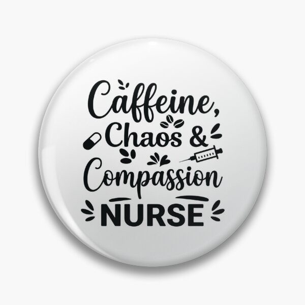 Item preview, Caffeine, Chaos & Compassion, Nurse life designed and sold by CloudyPress.